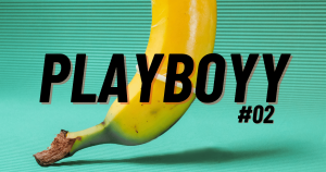 PLAYBOYY EP02